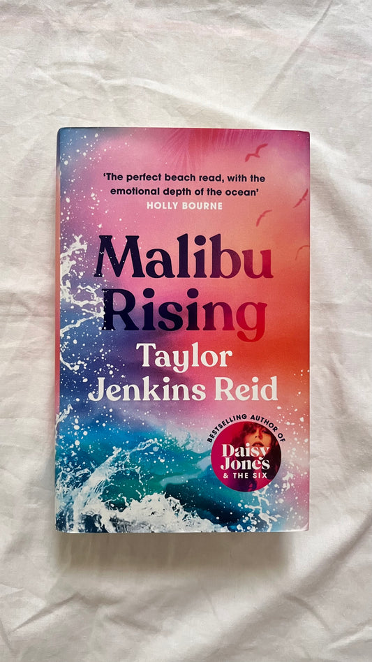 Malibu Rising by Taylor Jenkins Reid (Hardcover)