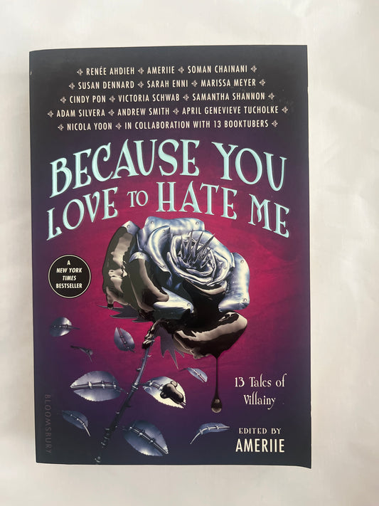 Cover of Because You Love to Hate Me with villain-themed imagery and bold typography.

