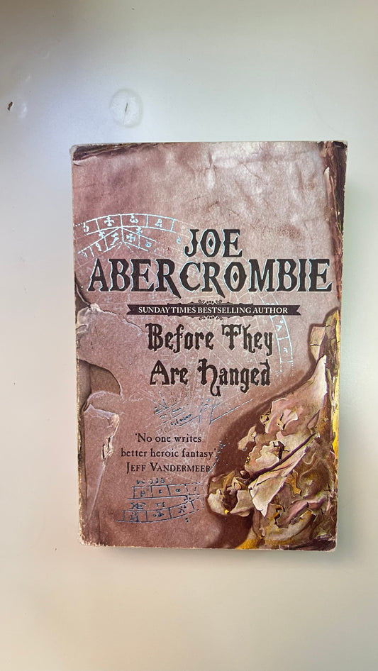 Cover of Before They Are Hanged by Joe Abercrombie – A gripping sequel in The First Law series