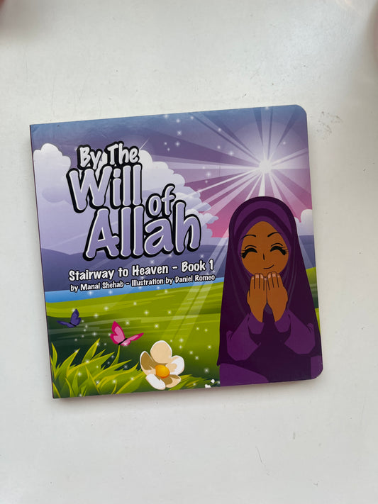 Cover of By the Will of Allah, with calming colors and a child-friendly faith-based theme.