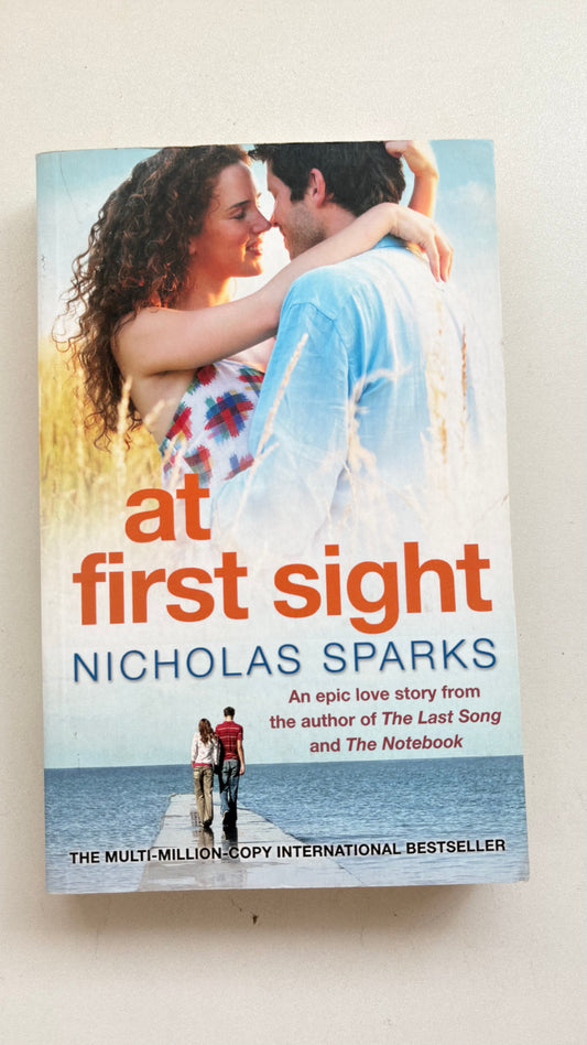 At first sight by Nicholas Sparks (Paperback)