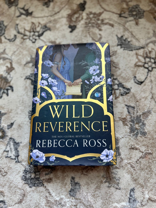 Wild reverence by Rebecca Ross (Hardcover)