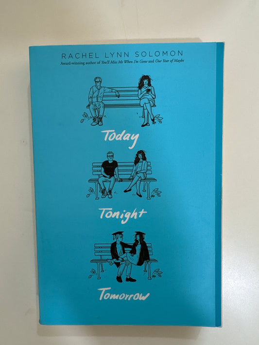 Today tonight tomorrow by Rachel Lynn Solomon (Paperback)