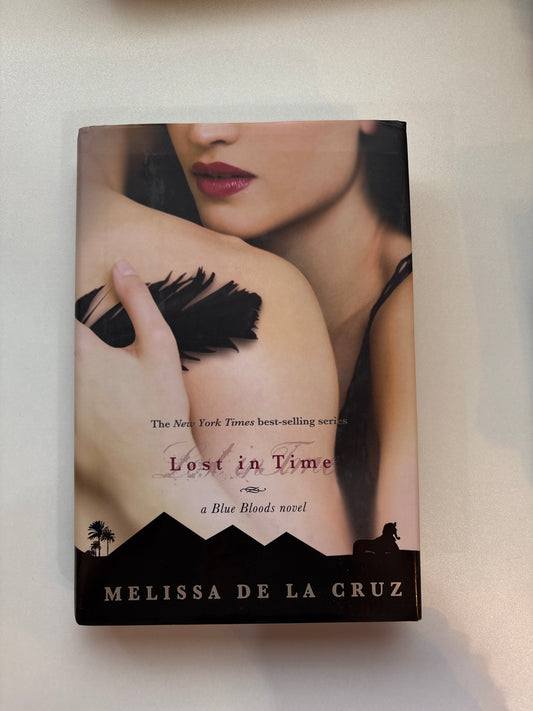 Lost in Time by Melissa De La Cruz (Hardcover)