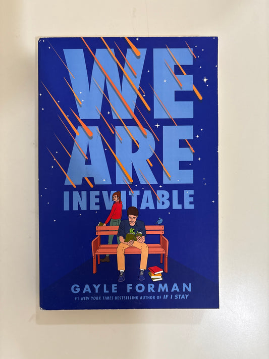 We are inevitable by Gayle Forman (Paperback)