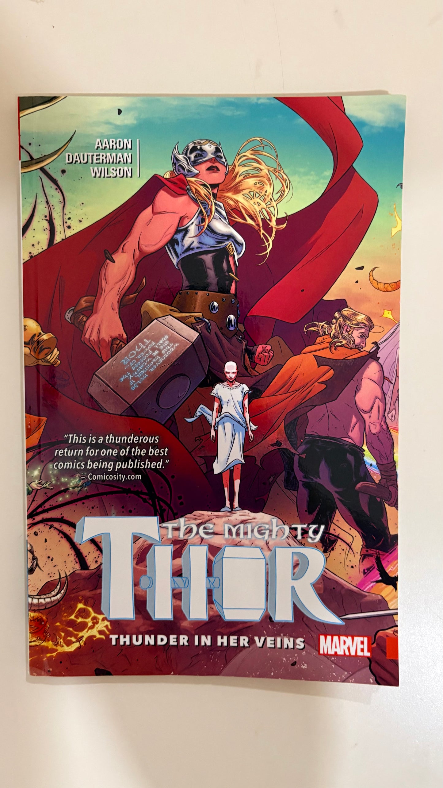 The mighty Thor : Thunder in her veins (Paperback)