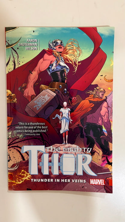 The mighty Thor : Thunder in her veins (Paperback)