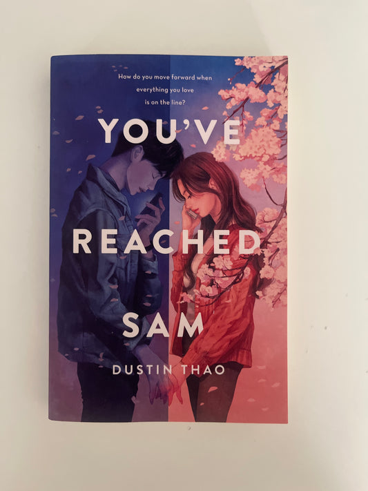 You’ve reached Sam by Dustin Thao (Paperback)