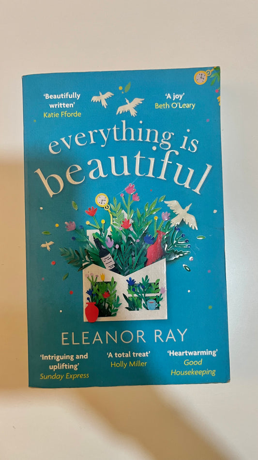 Everything is Beautiful by Eleanor Ray (Paperback)