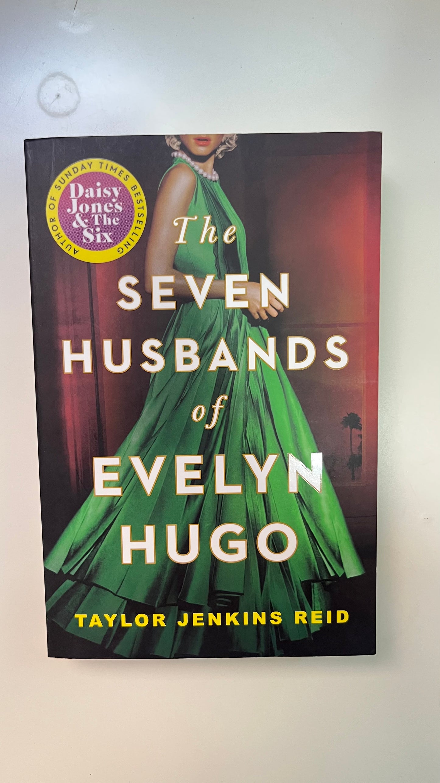 The Seven Husbands of Evelyn Hugo By Taylor Jenkins Reid (Paperback)