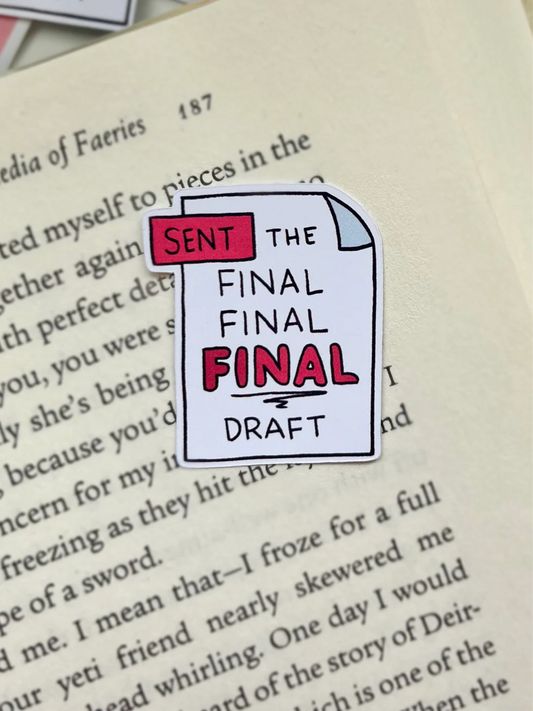 ISent the Final Final FINAL Draft  - Vinyl Sticker