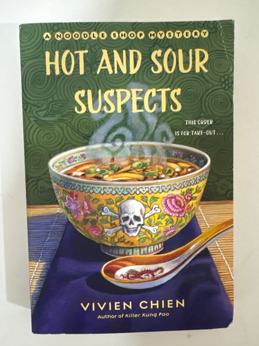Hot and sour suspects by Vivien Chien (paperback)