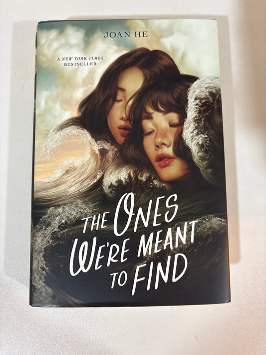 The ones were meant to find by Joan He (hardcover)