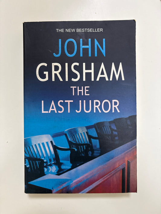 The last juror by John Grisham (Paperback )