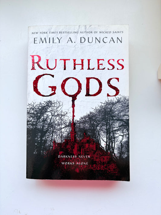 Ruthless Gods by Emily A. Duncan (Paperback)