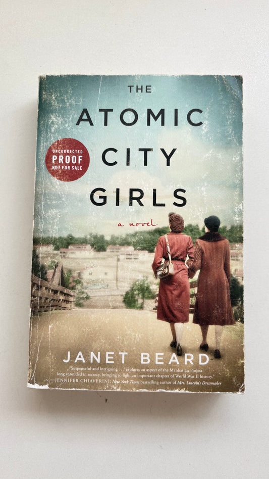 Atomic city girls by Janet Beard (Paperback)