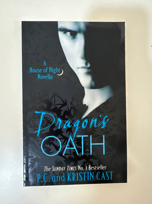 Dragons Oath by P.C Cast and Kristin Cast (Paperback)