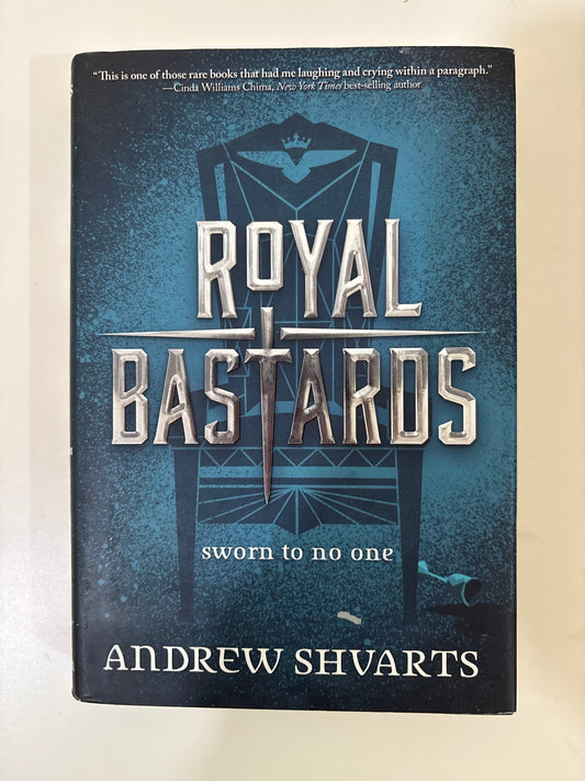 Royal bastards by Andrew Shvarts (Hardcover)