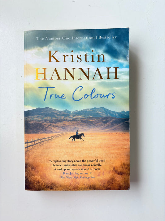True Colours by Kristin Hannah  (Paperback)