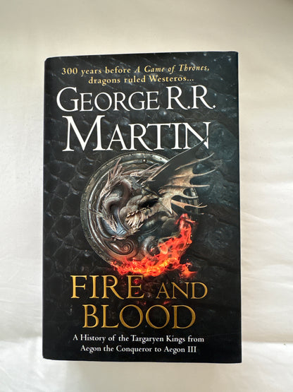 Fire and blood by George R.R. Martin (Hardcover)
