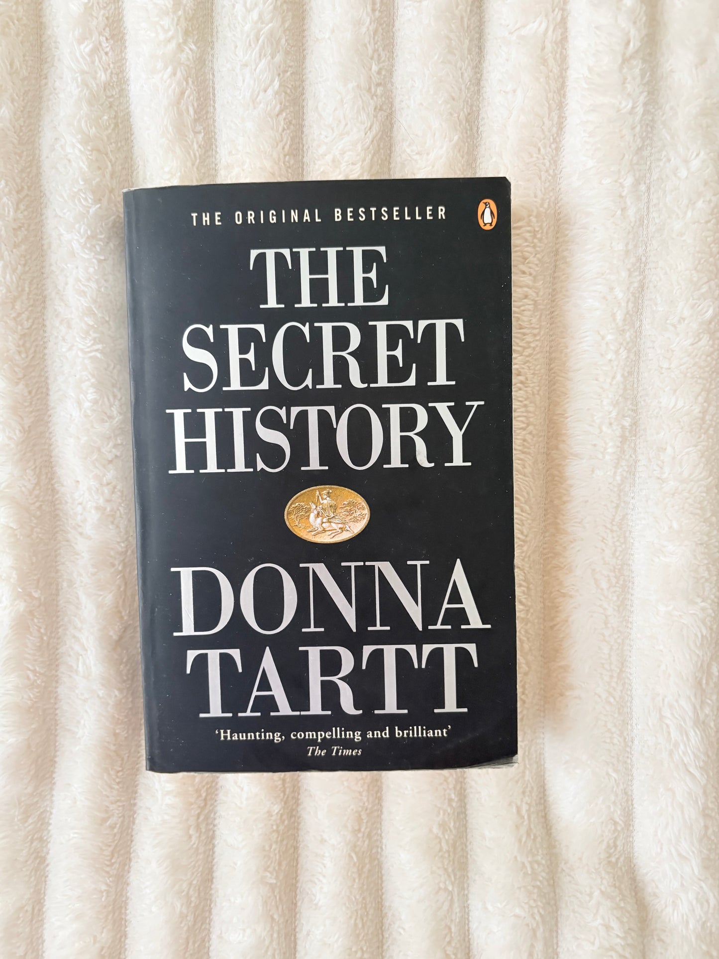 The secret history by Donna Tartt (Paperback)