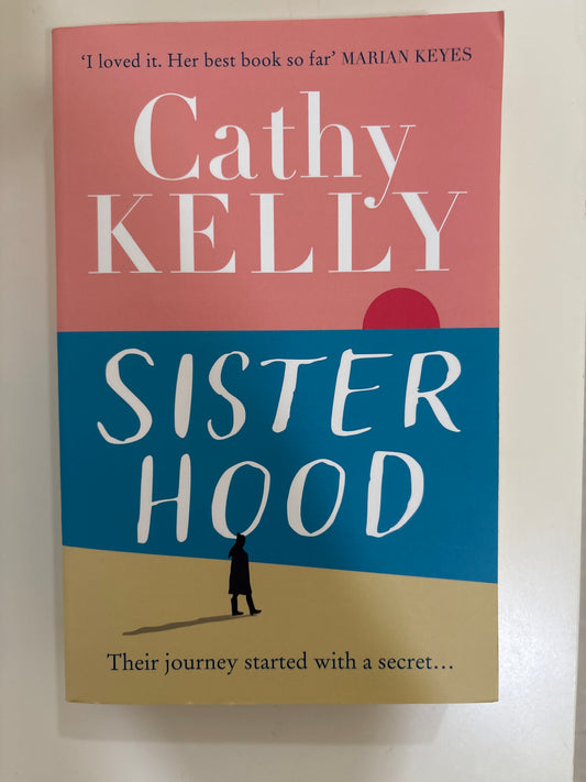 Sisterhood by Cathy Kelly (Paperback)