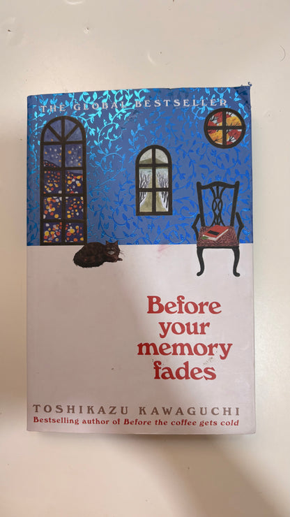 Before your memory fades by toshikazu Kawaguchi (Paperback)