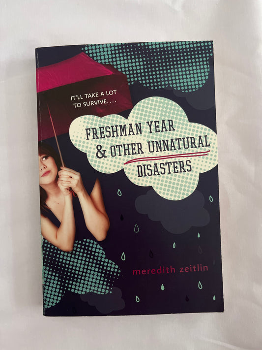 Fun illustrated cover of Freshman Year and Other Unnatural Disasters
