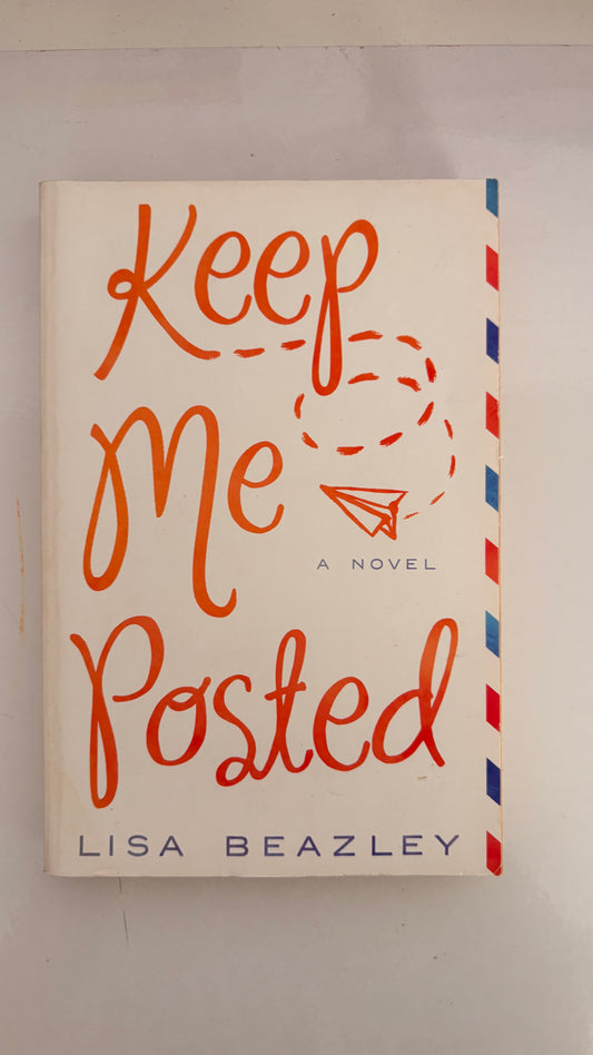 Keep me posted by Liza Beazley (Paperback)