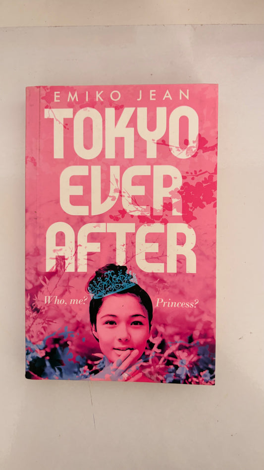 Tokyo ever after by Emiko Jean (Paperback)