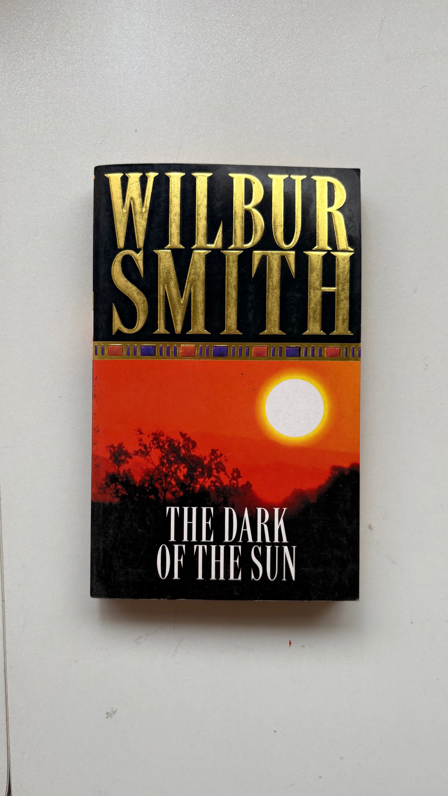 The dark of the sun by Wilbur Smith (Paperback)