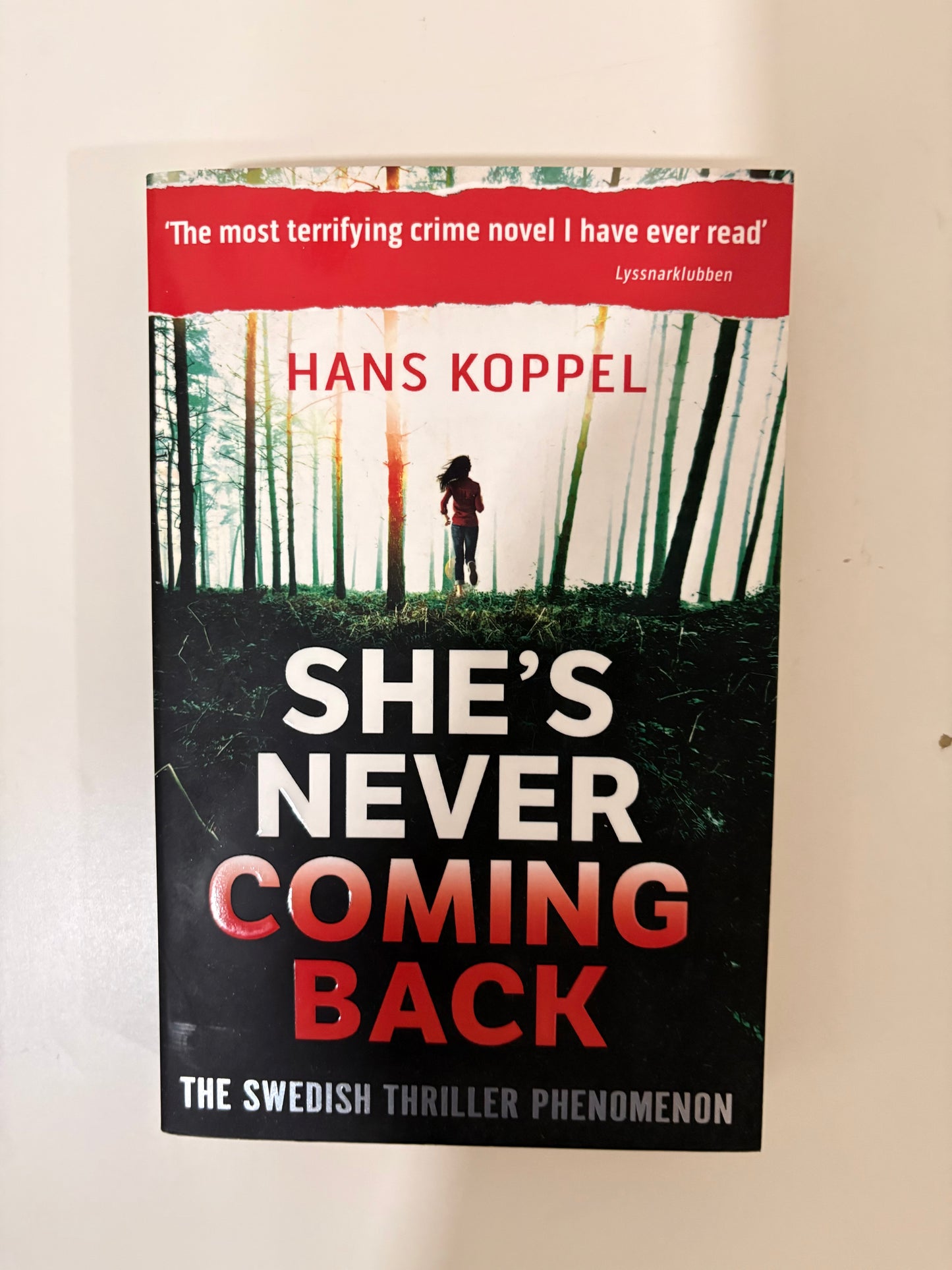 She's Never Coming Back By Hans Koppel (Paperback)
