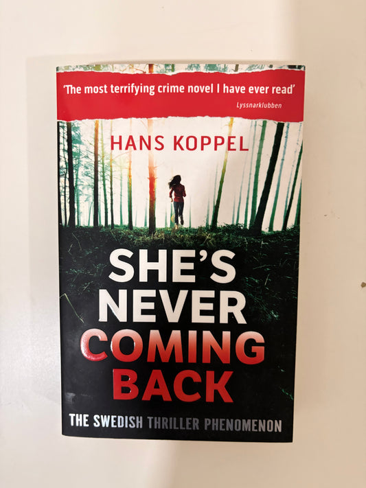 She's Never Coming Back By Hans Koppel (Paperback)
