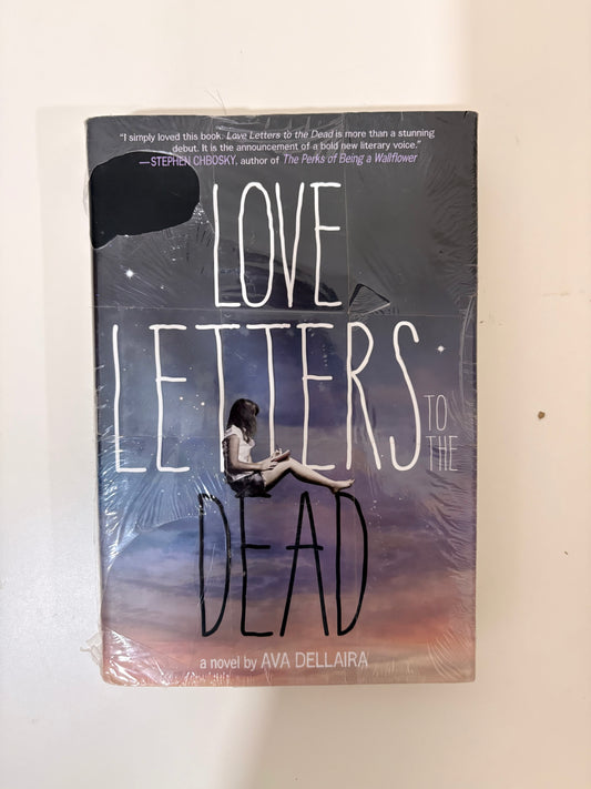 Love Letters to the Dead by Ava Dellaira (Hardcover)