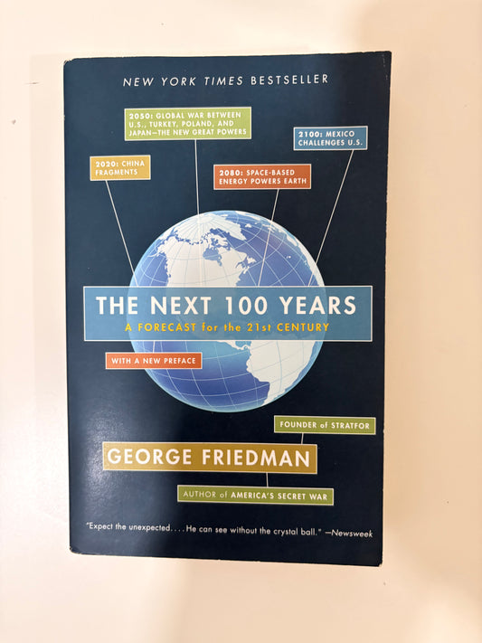 The Next 100 Years By George Friedman (Paperback)
