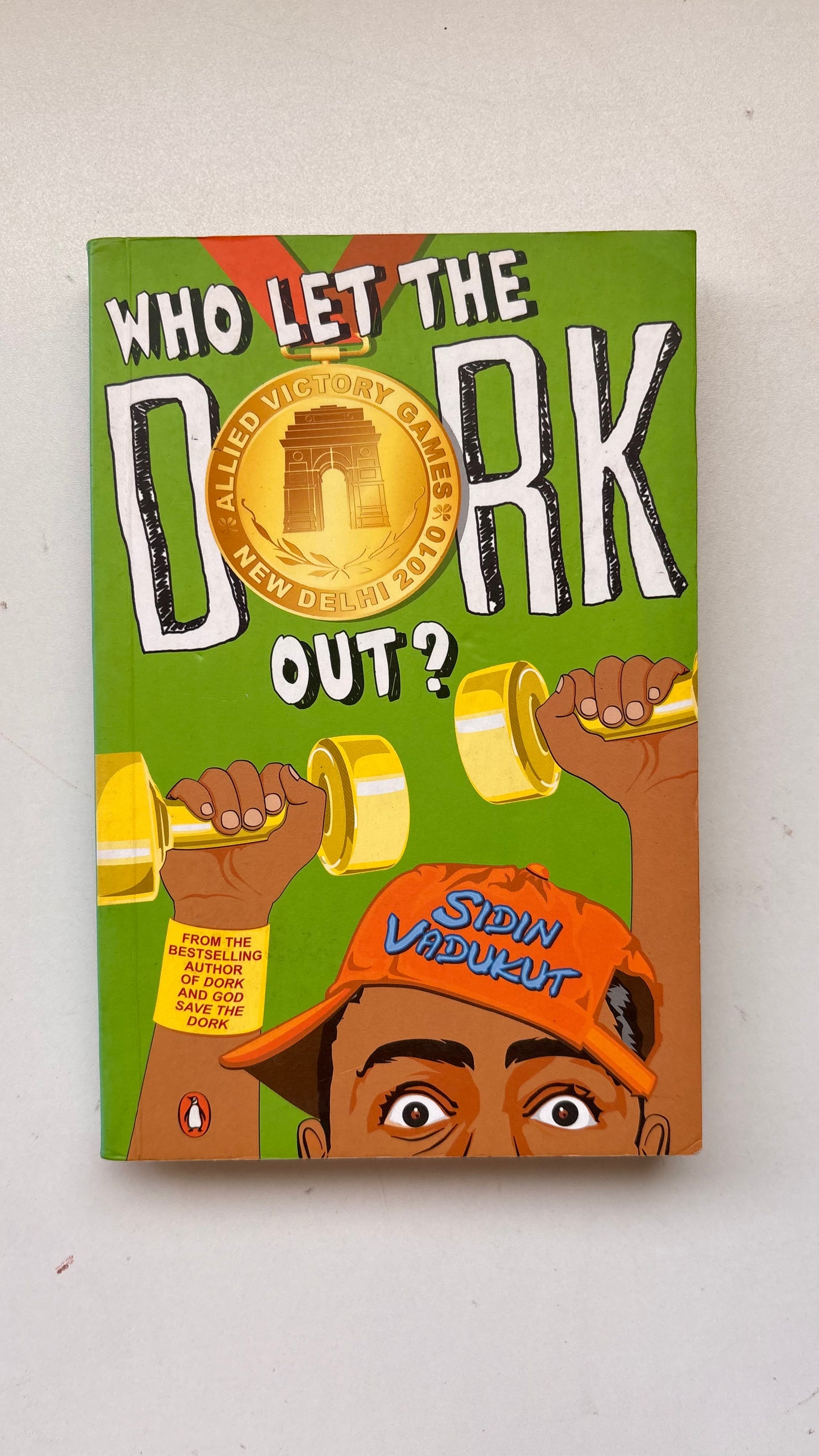 Who let the dork out by Sidin Vadukut (Paperback)