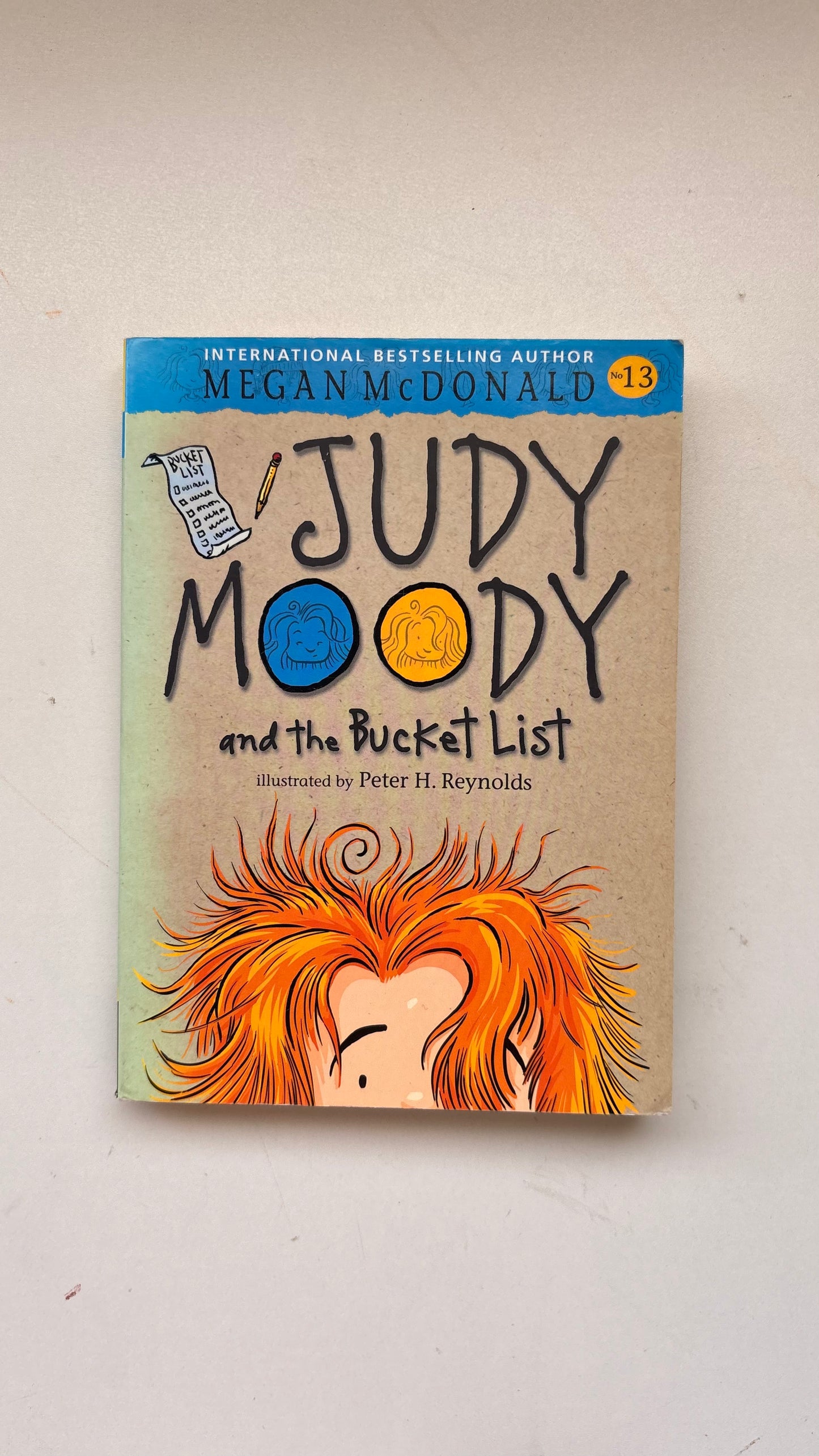 Judy Moody and the Bucket List by Megan McDonald (Paperback)