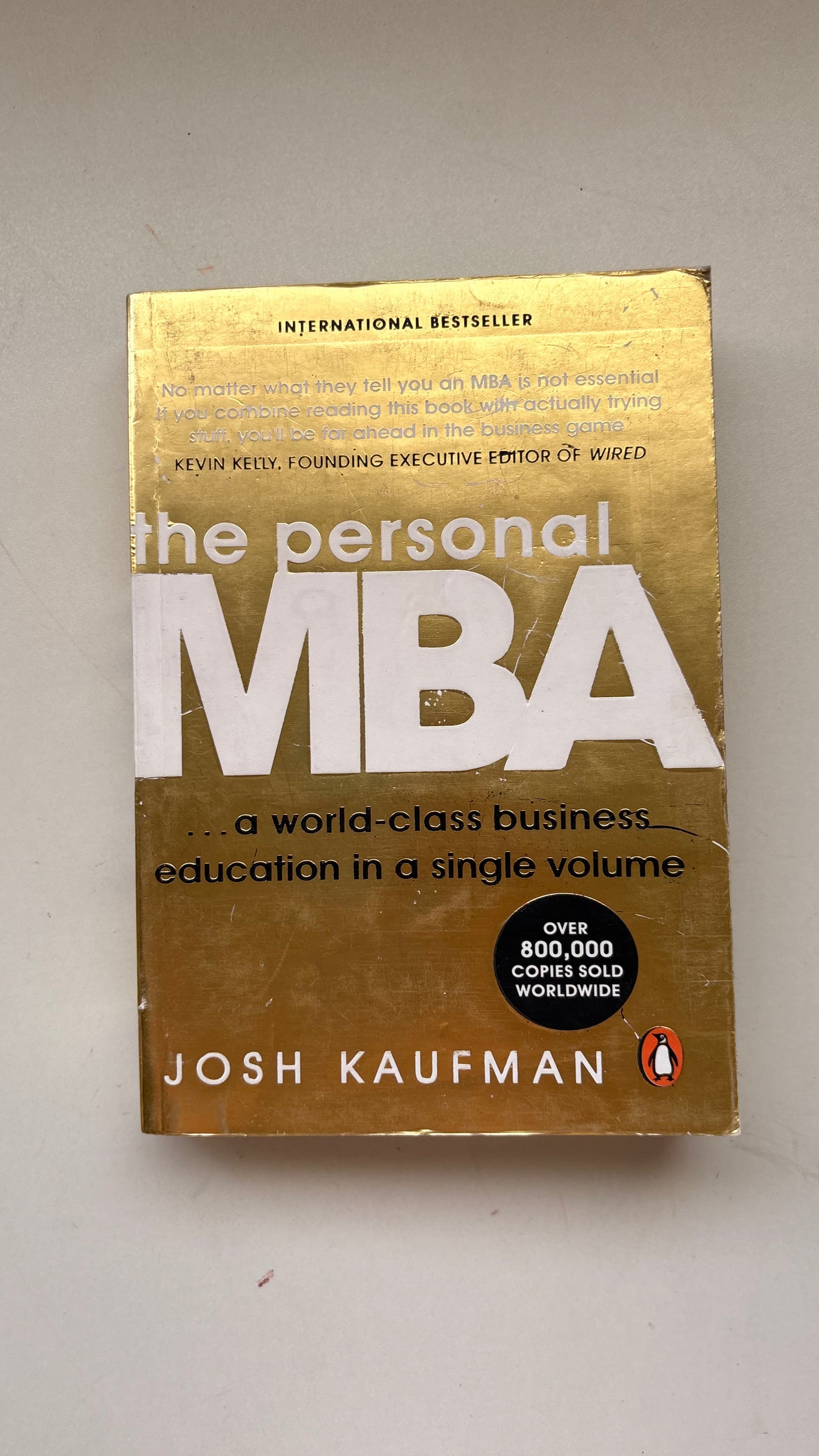 The personal MBA by Josh Kaufman (Paperback)