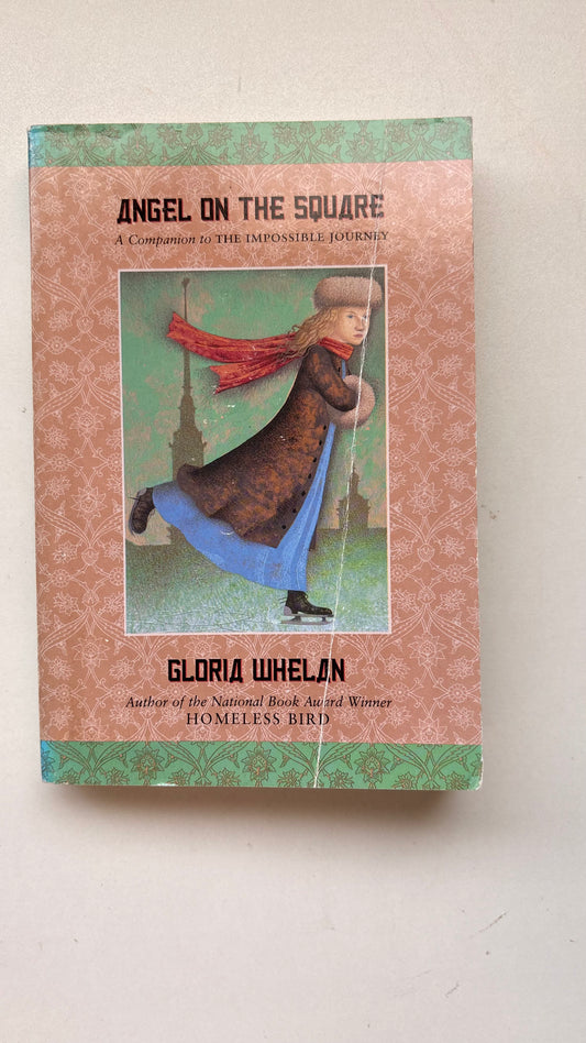 Angel on the square by Gloria Whelan (Paperback)