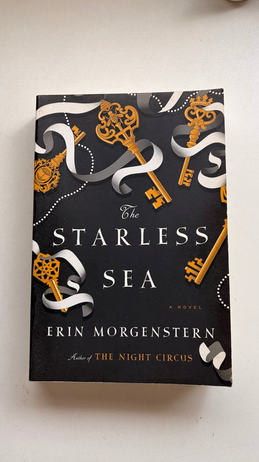 The Starless Sea by Erin Morgenstern (First Edition Paperback)