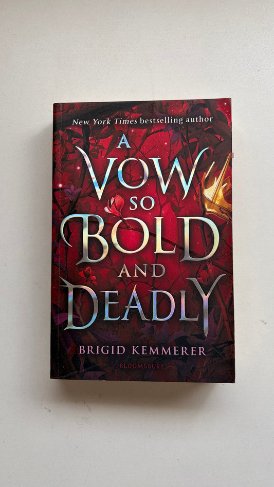 A Vow So Bold and Deadly by Brigid Kemmerer  (Paperback)