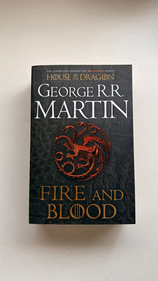 Fire & Blood by George RR Martin
