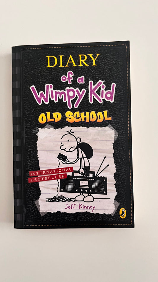Diary of a Wimpy Kid: Old School by Jeff Kinney (Hardcover)