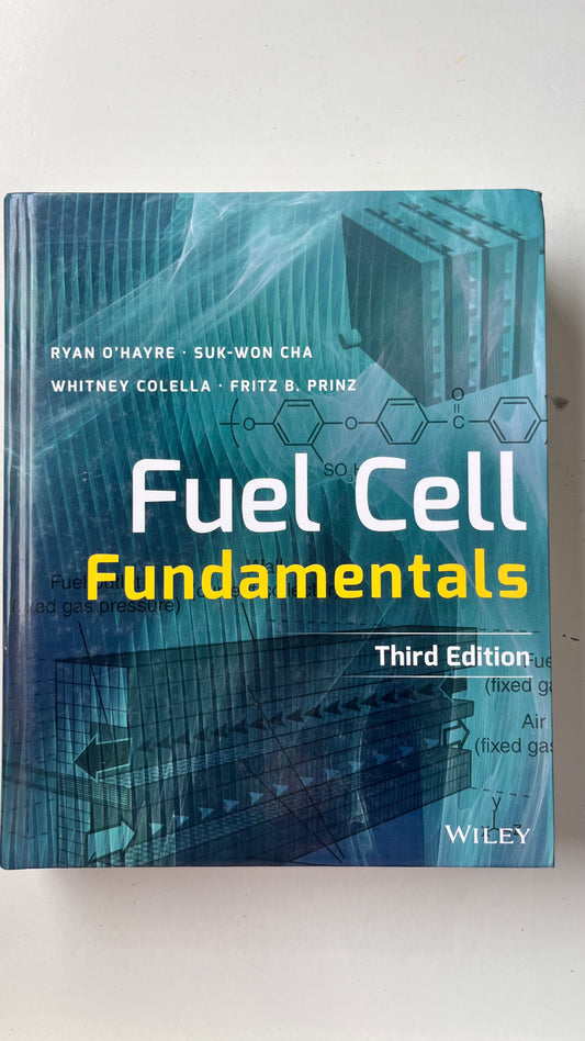 Fuel Cell Fundamentals : Third Edition by Ryan O'Hayre (Paperback)