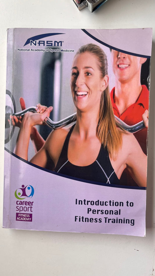 Nasm : Introduction to Personal Fitness Training (Paperback)
