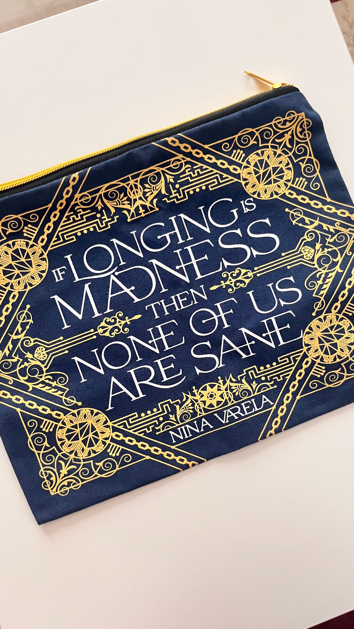If Longing Is Madness Then None Of Us Are Sane : Book sleeve with Ziper
