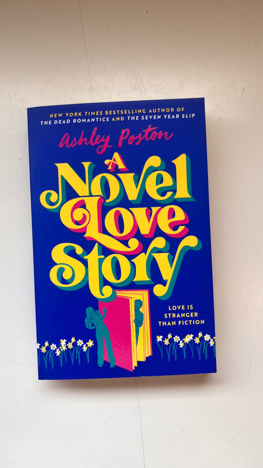 A Novel Love Story By Ashley Poston (Paperback)