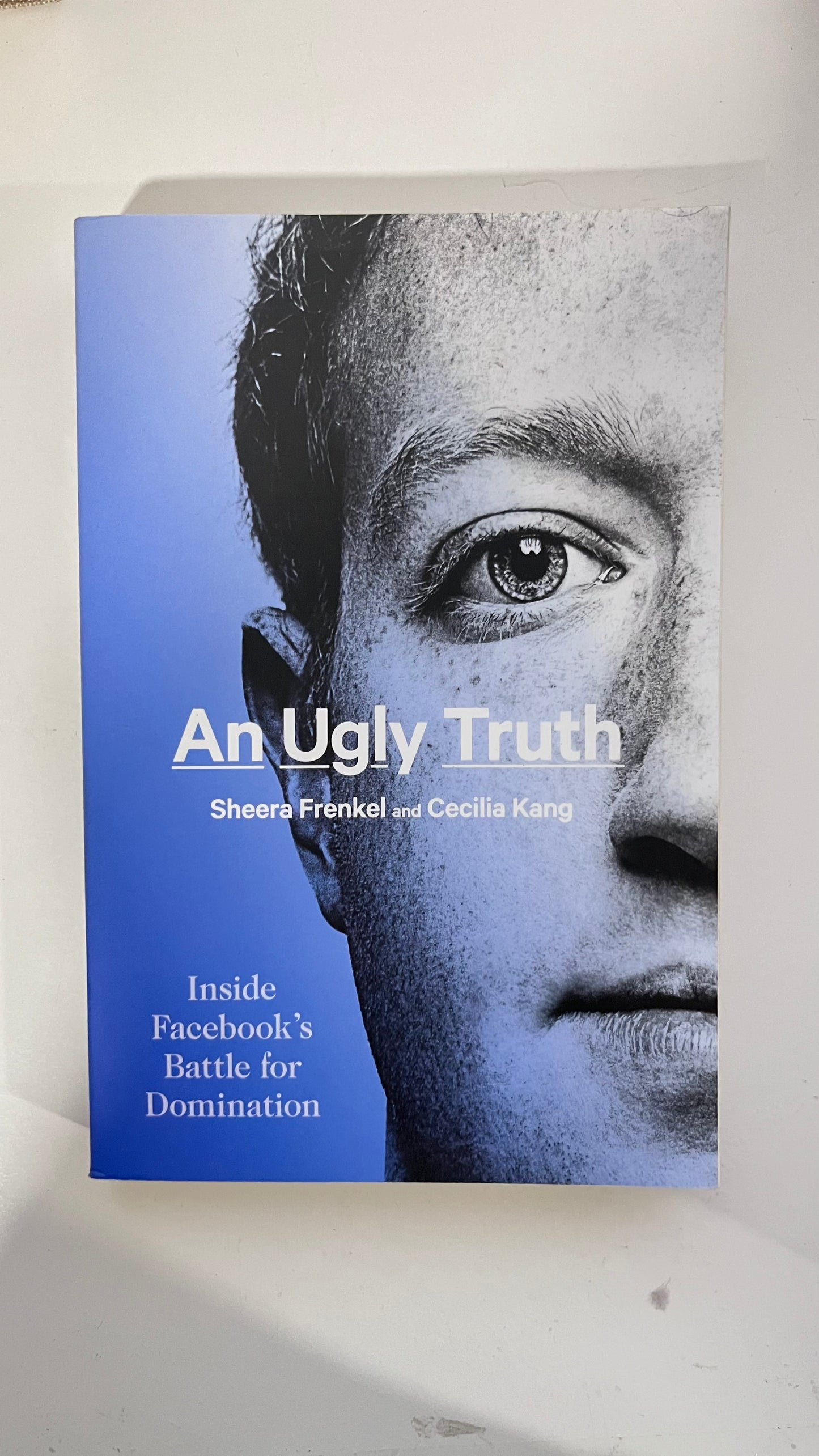 An Ugly Truth by Sheera Frankel and Cecilia Kang (Paperback)