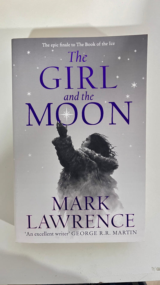 The Girl And The Moon By Mark Lawrence (Paperback)