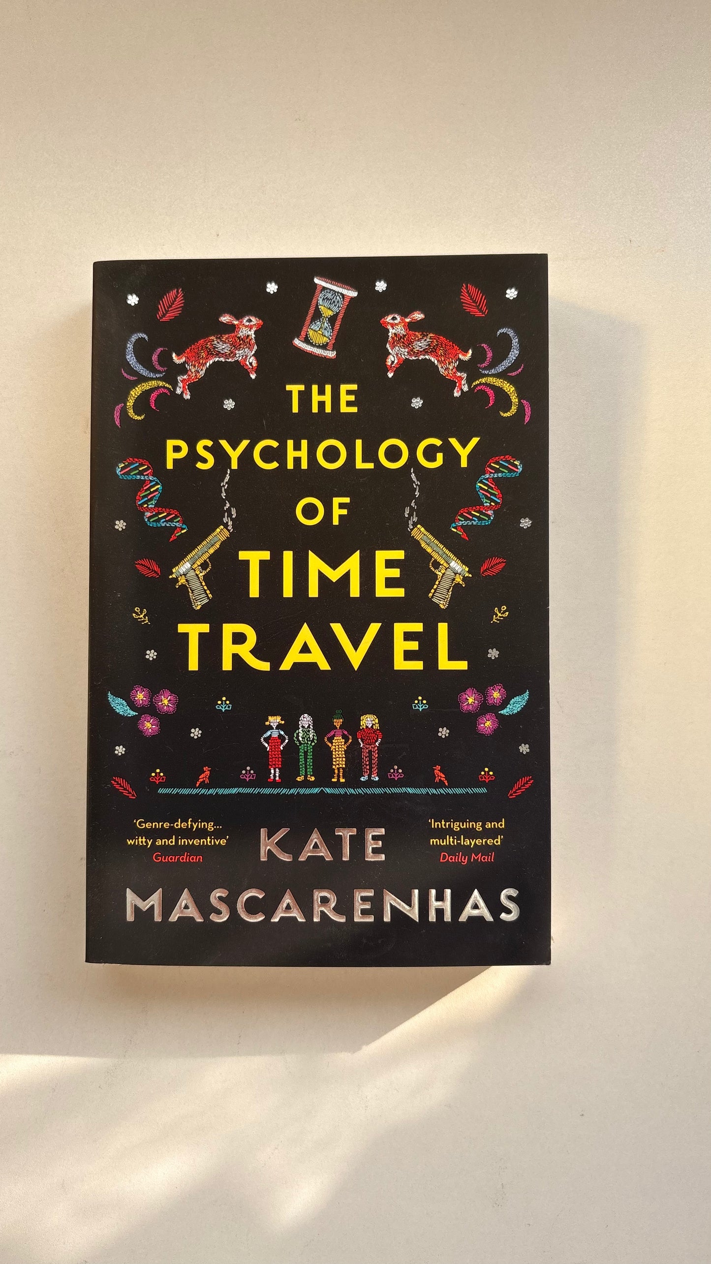 The Psychology of time travel by Kate Mascarenhas (Paperback)